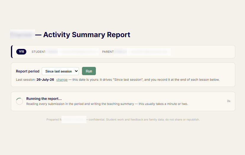 The report running, reading every submission in the period and writing the teaching summary.